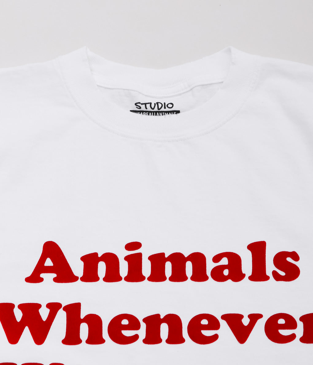 STUDIO WEAREALLANIMALS ''"WHENEVER WHEREVER" S/S T-SHIRT '' (WHITE)